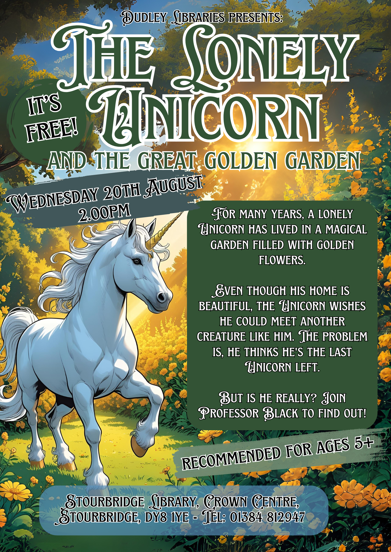 Stourbridge Library - Lonely Unicorn and The Great Golden Garden